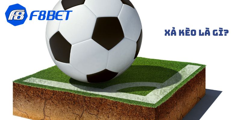 Xả kèo là gì
